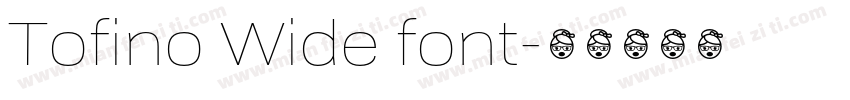 Tofino Wide font字体转换